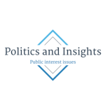 Politics and Insights – Public interest issues, policy, equality, human ...